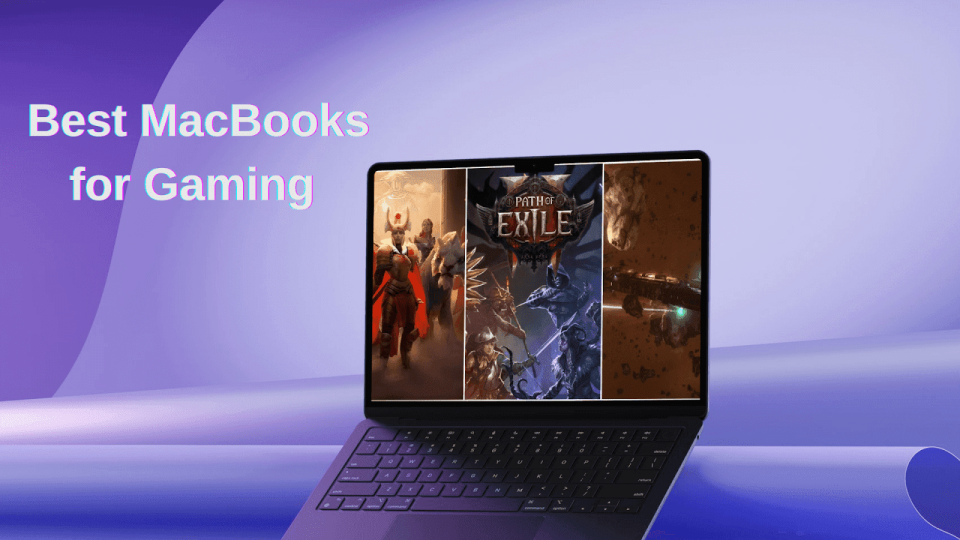 4 Best MacBooks for Gaming