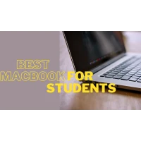 What is the Best MacBook for Students
