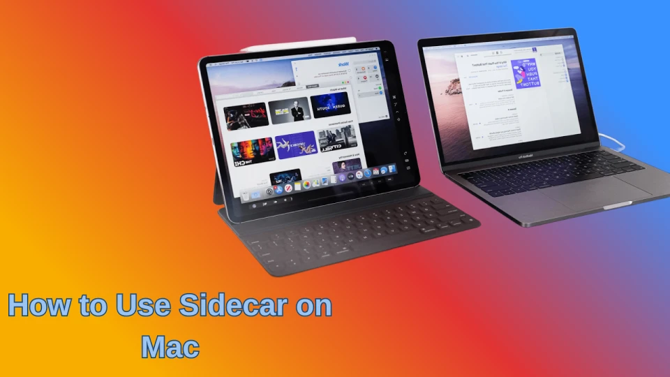 Comment utiliser Sidecar sur Mac