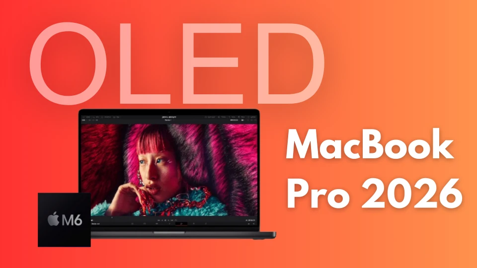 MacBook Pro 2026 con pantallas OLED: y qué podemos esperar de él