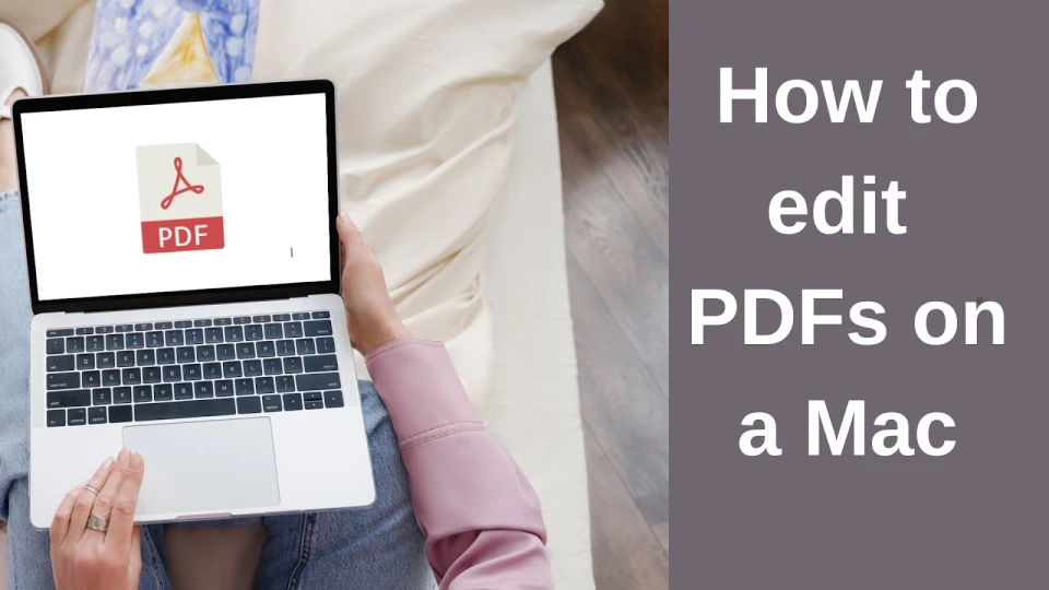 Cómo editar PDFs en un Mac